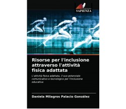 Risorse per l'inclusione attraverso l'attività fisica adattata - Sapienza, 2021