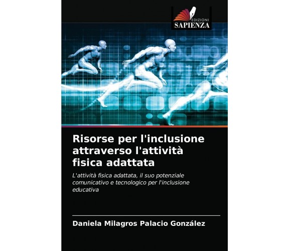 Risorse per l'inclusione attraverso l'attività fisica adattata - Sapienza, 2021