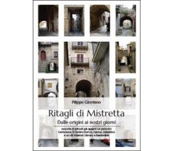 Ritagli di Mistretta,  di Filippo Giordano,  2013,  Youcanprint