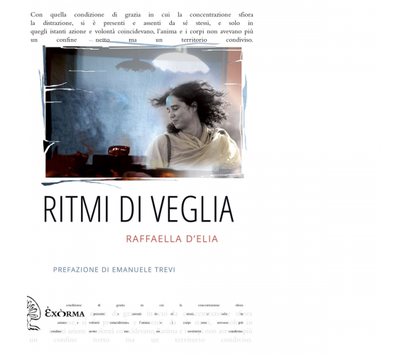 Ritmi di veglia di D'Elia Raffaella - Exòrma, 2019