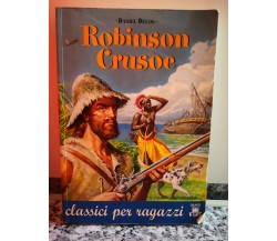 Robinson Crusoe	 di Daniel Defoe,  2002,  Giunti