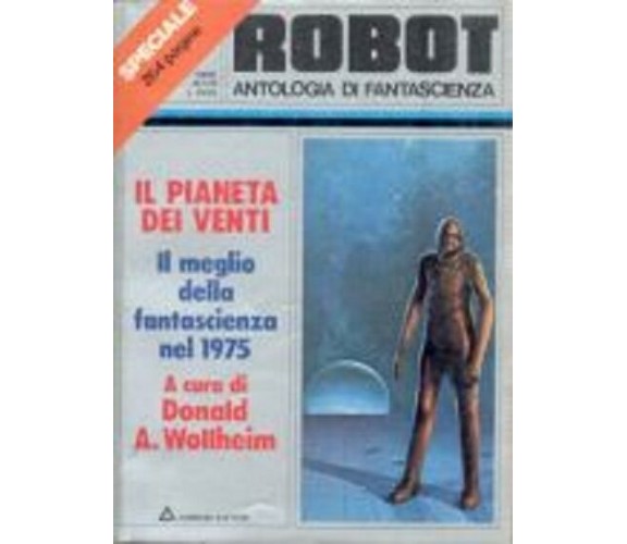 Robot Speciale 3 : Il pianeta dei venti. Il meglio della fantascienza nel 1975