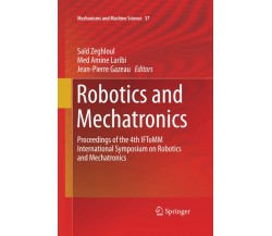 Robotics and Mechatronics - Saïd Zeghloul - Springer, 2016