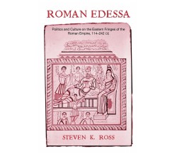 Roman Edessa - Steven K. - Routledge, 2011