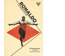 Ronaldo - Gianluca Cedolin - Perrone editore, 2020 