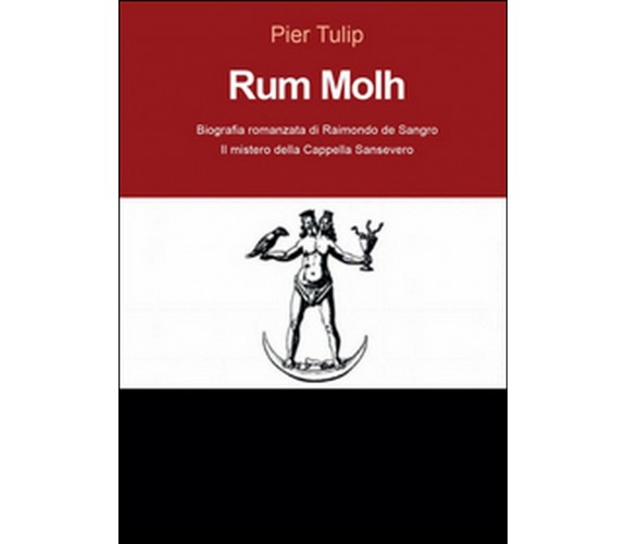 Rum Molh  di Pier Tulip,  2015,  Youcanprint