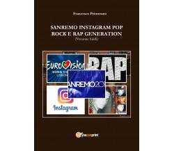 SANREMO INSTAGRAM POP ROCK E RAP GENERATION (Versione hindi) di Francesco Primer