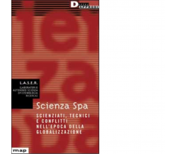 SCIENZA SPA. di LASER - DeriveApprodi editore, 2002