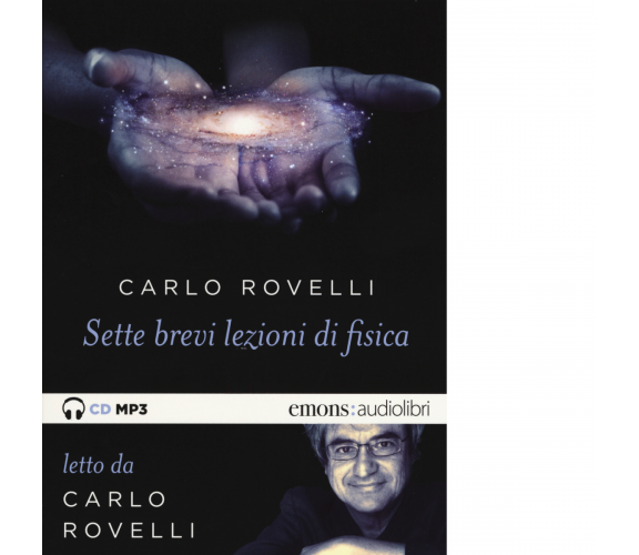 SETTE BREVI LEZIONI DI FISICA di CARLO ROVELLI - Emons, 2015