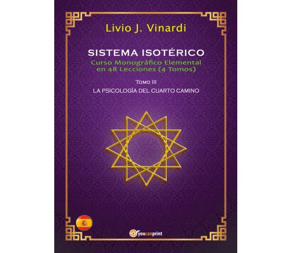 SISTEMA ISOTÉRICO – Curso Monográfico Elemental en 48 Lecciones – Tomo III (ES)