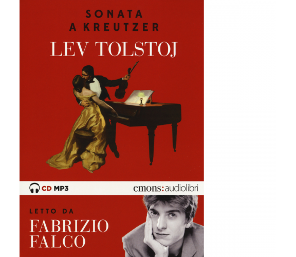 SONATA A KREUTZER di LEV TOLSTOJ - Emons edizioni, 2018