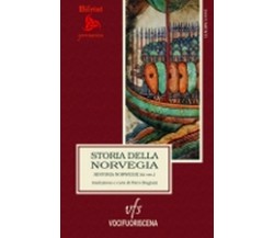 STORIA DELLA NORVEGIA (Historia Norwegie)	 di Piero Bugiani (cura),  2018