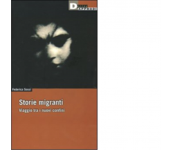 STORIE MIGRANTI. di FEDERICA SOSSI - DeriveApprodi editore, 2005