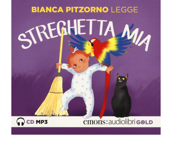 STREGHETTA MIA GOLD di BIANCA PITZORNO, Emons 2019