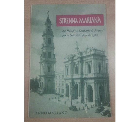 STRENNA MARIANA - AA.VV - I.S.I.P. 1954 - M