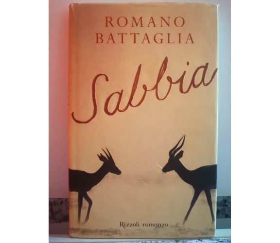 Sabbia di Romano Battaglia,  2007,  Rizzoli-F