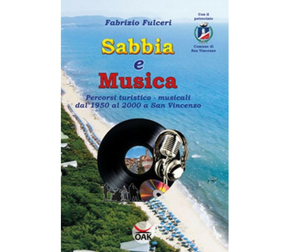 Sabbia e musica. Percorsi turistico-musicali dal 1950 al 2000 a San Vincenzo