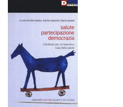 Salute, partecipazione, democrazia - S. Landra - DeriveApprodi editore, 2018