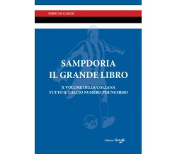 Sampdoria il Grande Libro - Fabio Lo Cascio - Return, 2019