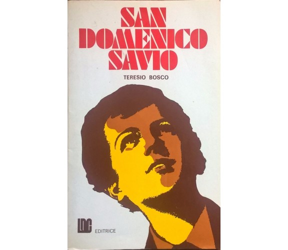 San Domenico Savio - Bosco (Elledici 1973) Ca