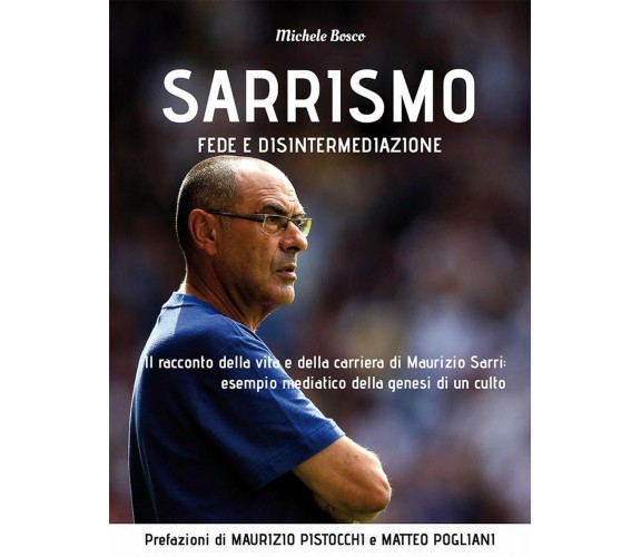 Sarrismo. Fede e disintermediazione - Michele Bosco - Flaccovio Dario, 2019