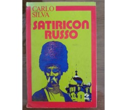 Satiricon russo - C. Silva - SEI - 1976 - AR