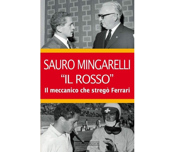 Sauro Mingarelli «Il Rosso» - Lodovico Basalù, Francesco Amante - Nada,2021