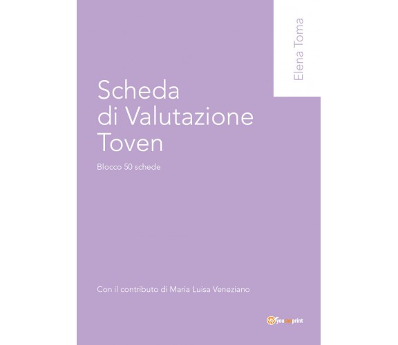 Scheda di valutazione Toven. Blocco 50 schede di Elena Toma,  2017,  Youcanprint