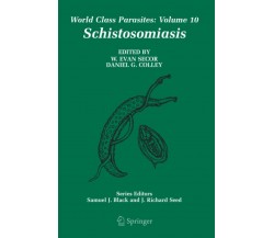 Schistosomiasis - W. Evan Secor - Springer, 2010