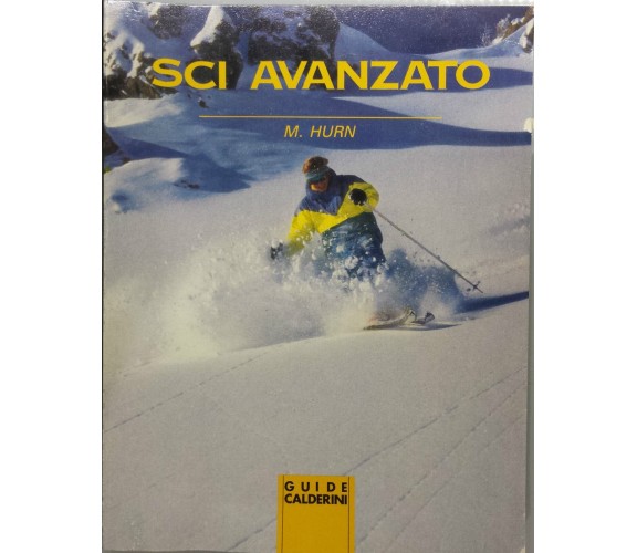 Sci avanzato - Hurn Martyn - Calderini - 1993 - G