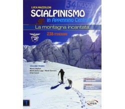 Scialpinismo in Appennino Centrale. La montagna incantata-Luca Mazzoleni-2015 