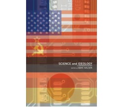 Science and Ideology - Mark Walker - Routledge, 2002