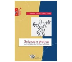 Scienza e pratica dell'allenamento della forza - Zatsiorsky, Kraemer - 2009