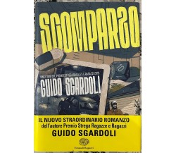 Scomparso di Guido Sgardoli, 2021, Einaudi Ragazzi