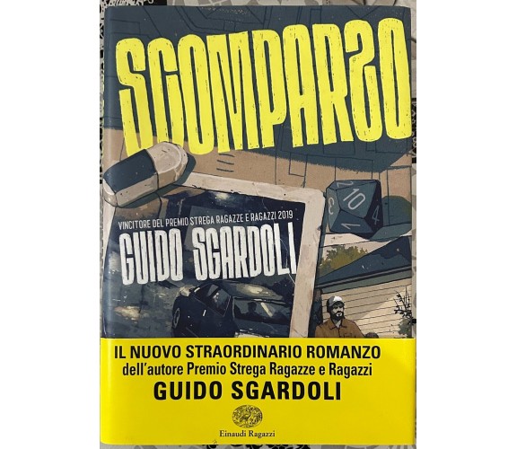 Scomparso di Guido Sgardoli, 2021, Einaudi Ragazzi