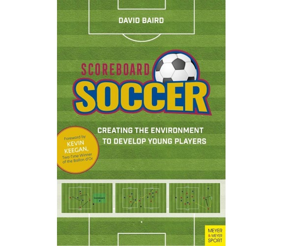 Scoreboard Soccer - David Baird -  Meyer + Meyer Fachverlag, 2022