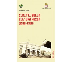 Scritti sulla cultura russa (1910-1960) di Tommaso Fiore - Stilo, 2020