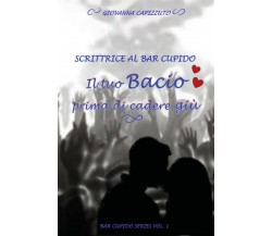 Scrittrice al bar Cupido - Bar Cupido serie vol. 1	 di Giovanna Capizzuto,  2019