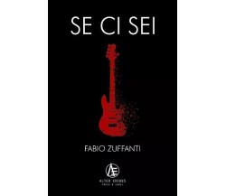 Se ci sei - Fabio Zuffanti - Alter Erebus, 2021