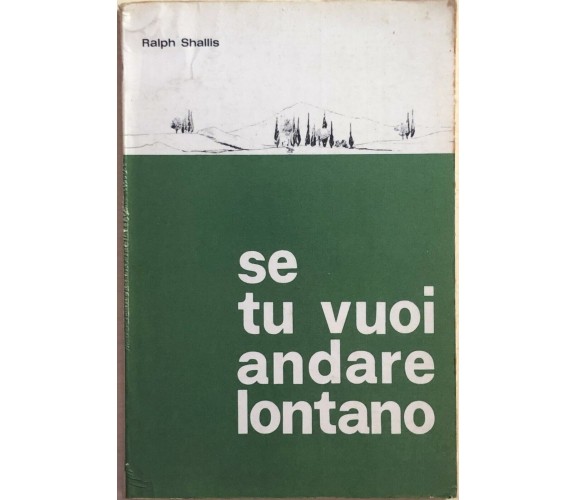 Se tu vuoi andare lontano di Ralph Shallis, 1979, UCEB