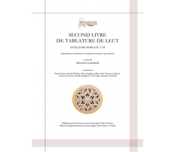 Second livre de tablatures di Massimo Lombardi,  2021,  Youcanprint