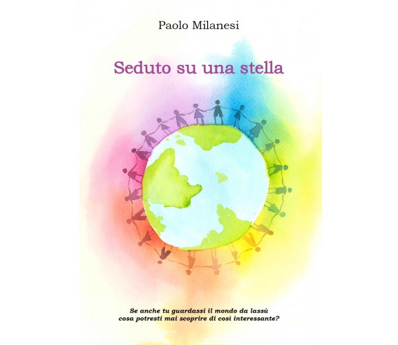 Seduto su una stella. Posizionato in un angolo del cielo osservo il destino dell