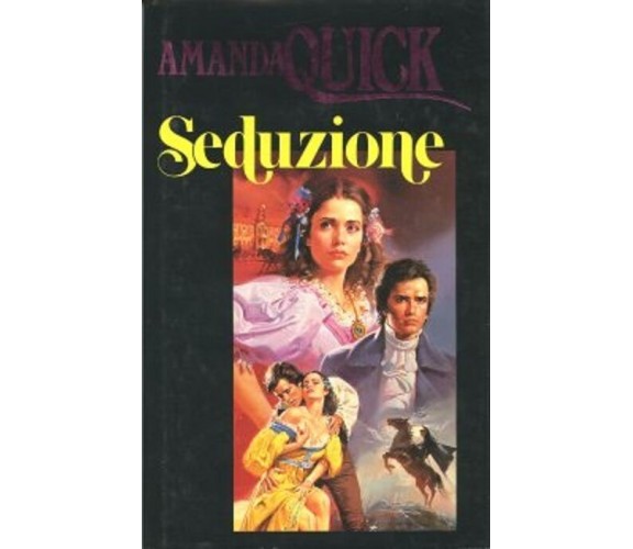 Seduzione - Amanda Quick,  1994,  Euroclub (raro)