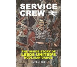 Service Crew - Caroline Gall -  Milo Books, 2009