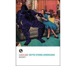 Sette storie americane	 di Luca Leo,  213,  Lupo