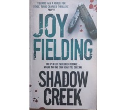 Shadow creek di Joy Fielding, 1997, Simon & Schuster