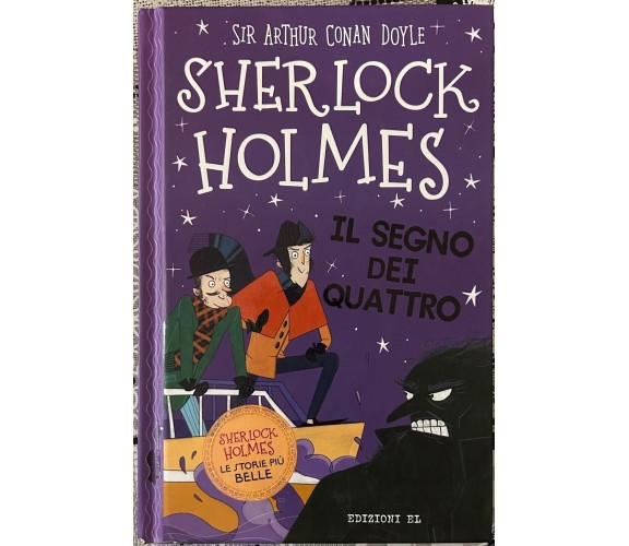 Sherlock Holmes. Il segno dei quattro di Arthur Conan Doyle, Stephanie Baudet,