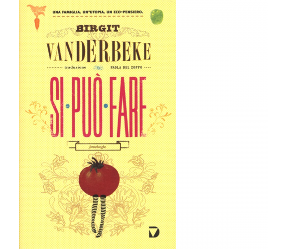 Si può fare di Birgit Vanderbeke - Del Vecchio editore, 2013