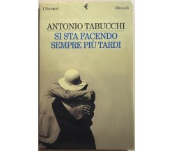 Si sta facendo sempre più tardi romanzo in forma di lettere di Antonio Tabucchi,