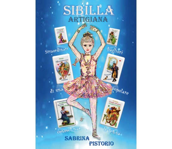 Sibilla Artigiana di Sabrina Pistorio,  2022,  Youcanprint